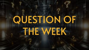 Question Of The Week